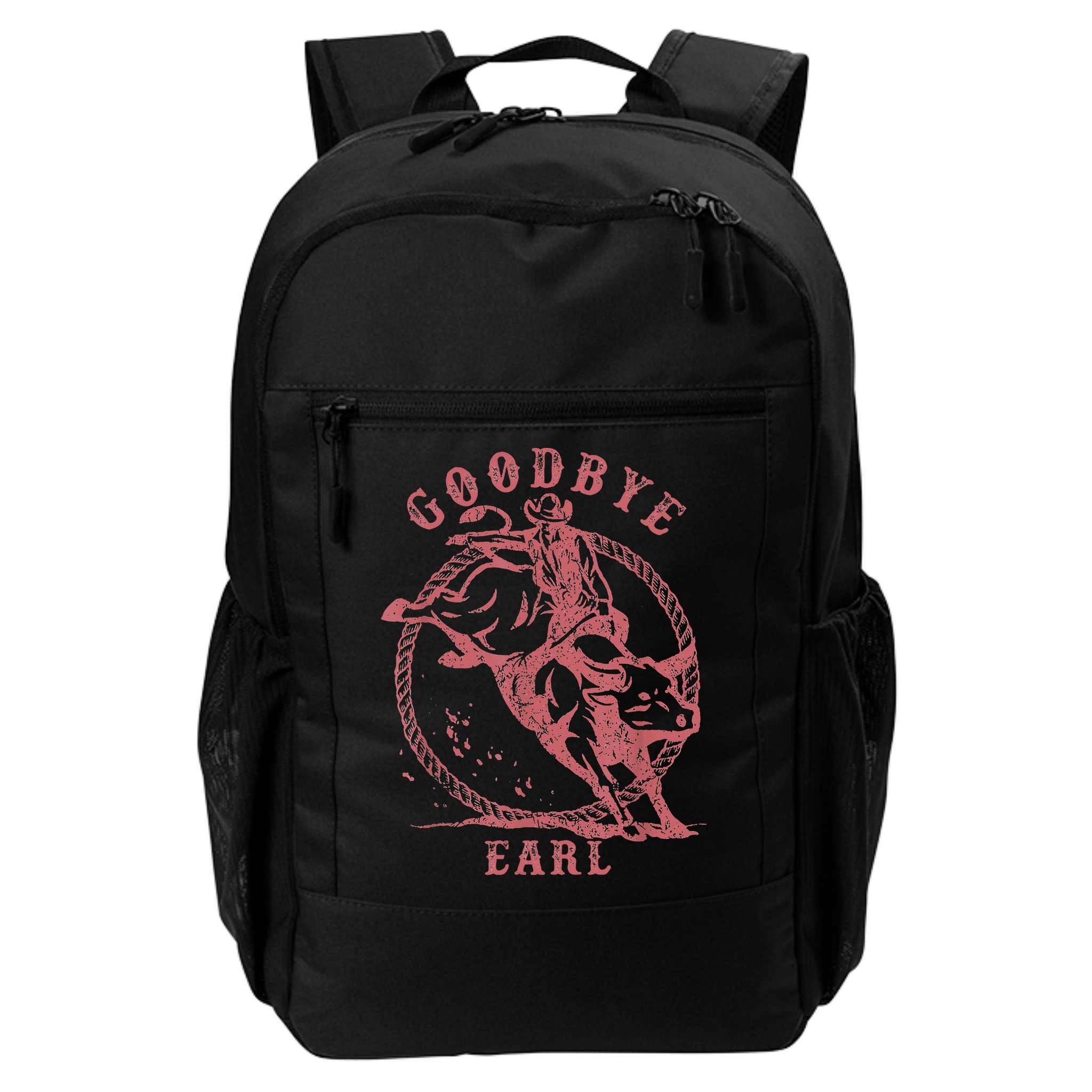 Vintage Country Western Concert Funny Sayings Goodbye Earl Backpack