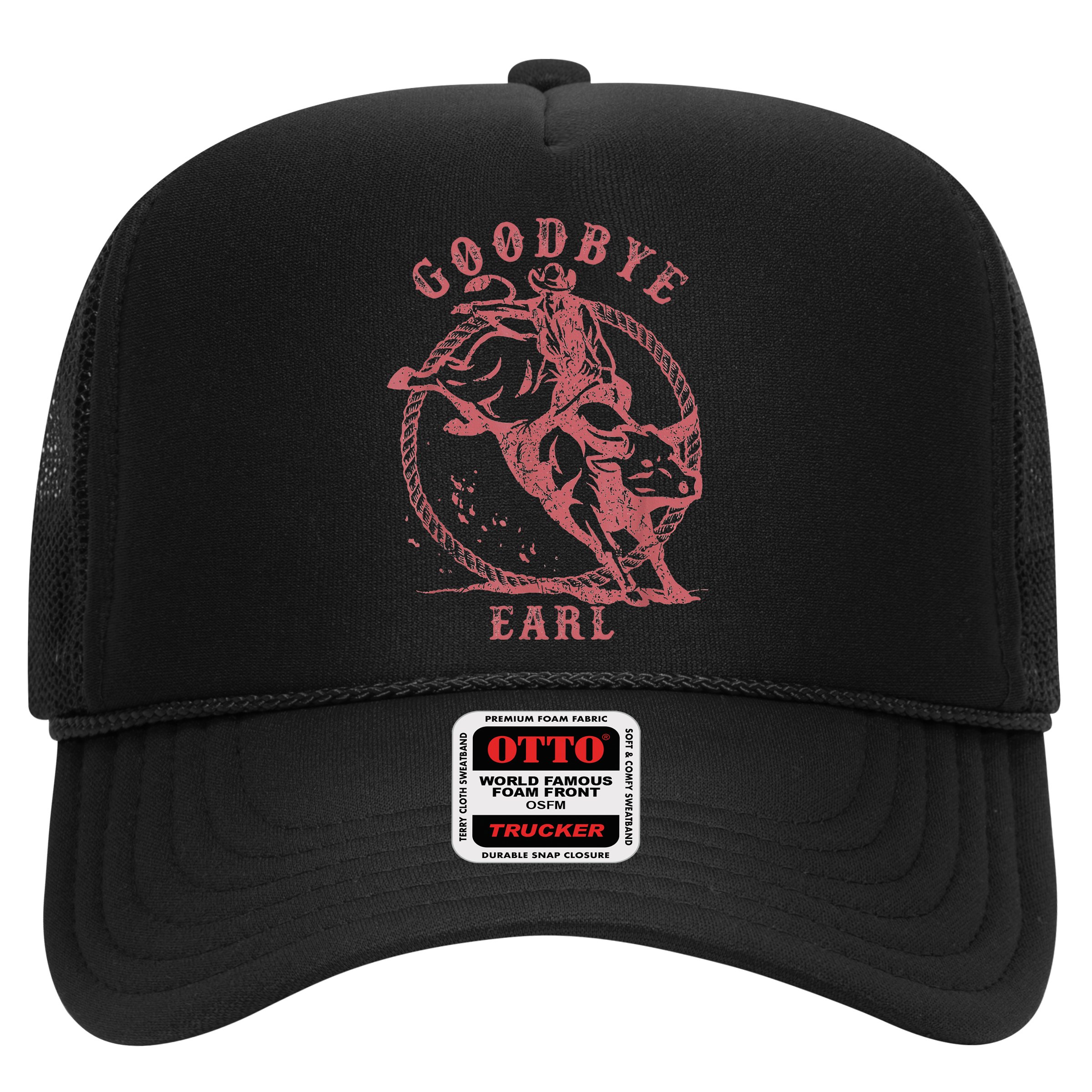 Vintage Country Western Concert Funny Sayings Goodbye Earl Hat