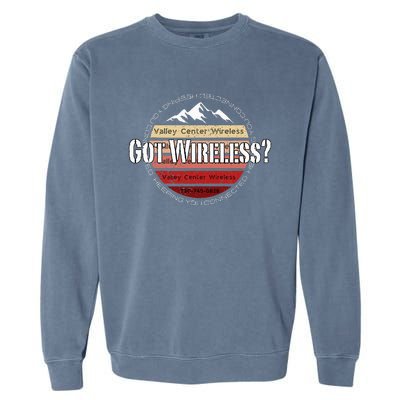 Valley Center Wireless Got Wireless Garment-Dyed Sweatshirt