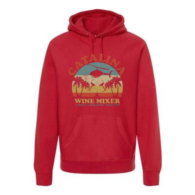 VINTAGE CATALINA WINE MIXER Premium Hoodie