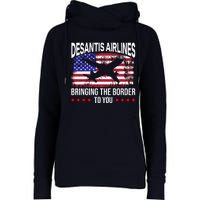 Vintage Desantis Airlines Bringing The Border To You Womens Funnel Neck Pullover Hood