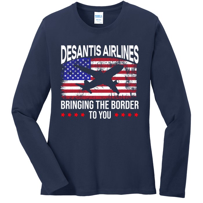 Vintage Desantis Airlines Bringing The Border To You Ladies Long Sleeve Shirt