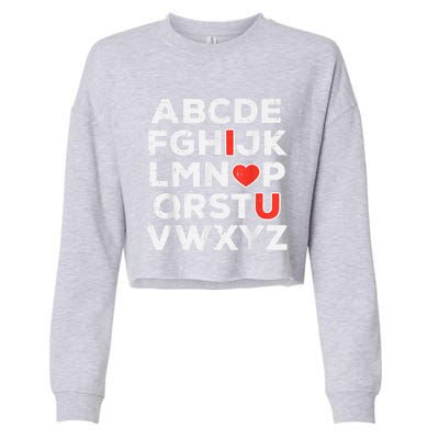 Valentines Day Alphabet ABC I Love You Teacher Cropped Pullover Crew