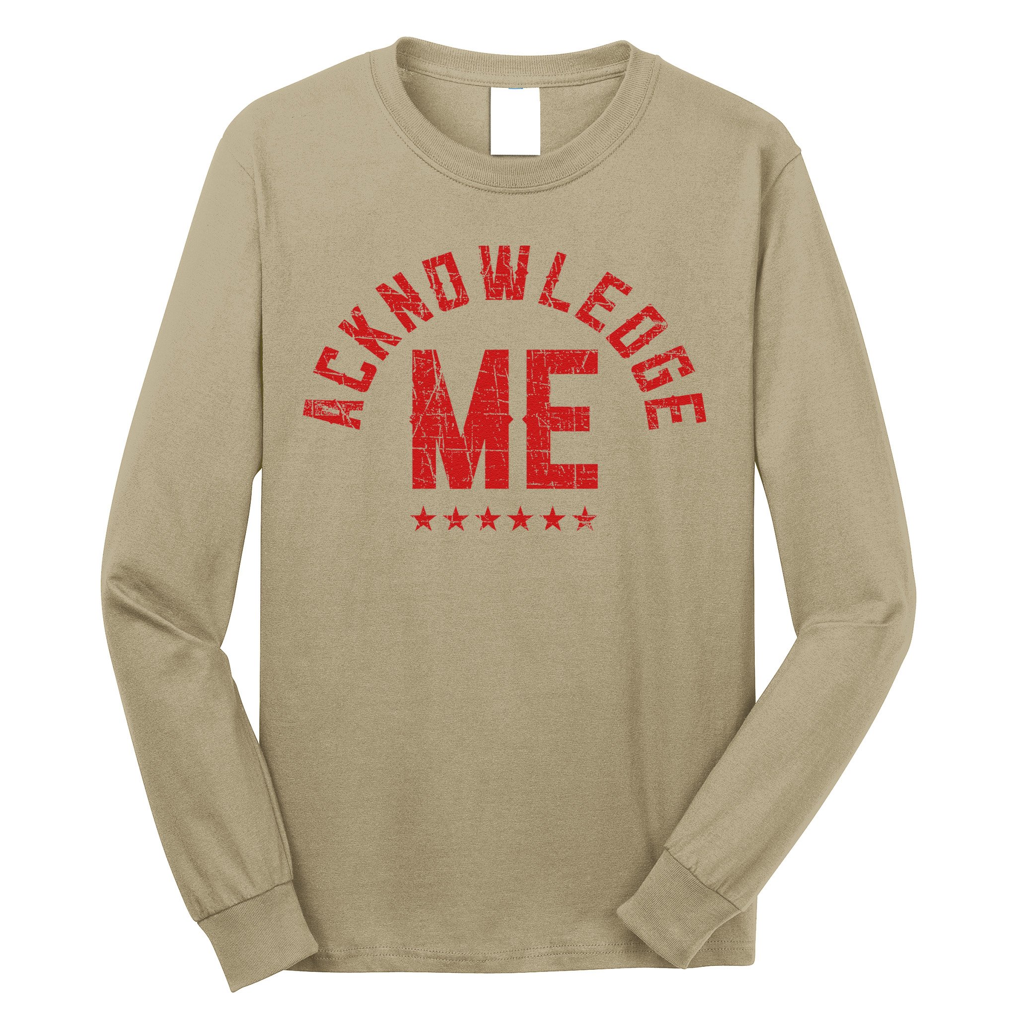 Vintage Design Acknowledge Me Sports Competition Long Sleeve Shirt
