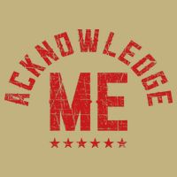 Vintage Design Acknowledge Me Sports Competition T-Shirt