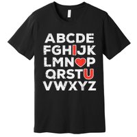 Valentines Day Alphabet ABC I Love You Teacher Premium T-Shirt