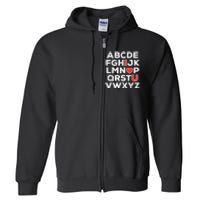 Valentines Day Alphabet ABC I Love You Teacher Full Zip Hoodie