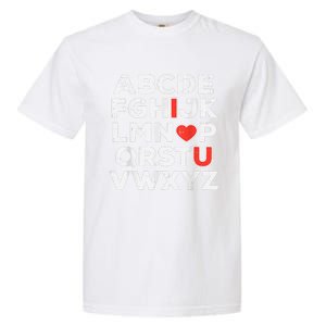 Valentines Day Alphabet ABC I Love You Teacher Garment-Dyed Heavyweight T-Shirt