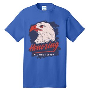 Veterans Day America Military Eagle Honor Soldier Cute Gift Tall T-Shirt