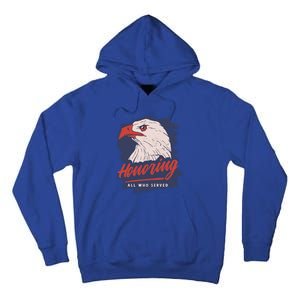 Veterans Day America Military Eagle Honor Soldier Cute Gift Tall Hoodie