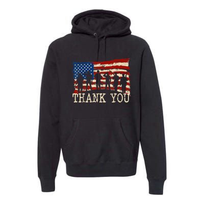 Veterans Day American Flag Thank You Veterans Proud Veteran Premium Hoodie