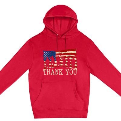 Veterans Day American Flag Thank You Veterans Proud Veteran Premium Pullover Hoodie