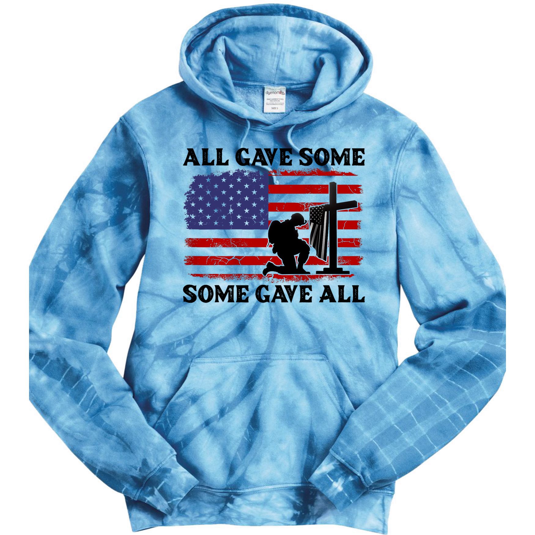 Veterans Day All Gave Some Some Gave All Memorial Day Tie Dye Hoodie