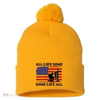 Veterans Day All Gave Some Some Gave All Memorial Day Pom Pom 12in Knit Beanie
