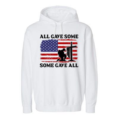 Veterans Day All Gave Some Some Gave All Memorial Day Garment-Dyed Fleece Hoodie