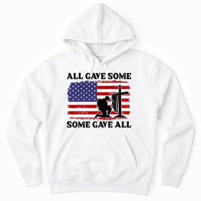 Veterans Day All Gave Some Some Gave All Memorial Day Hoodie