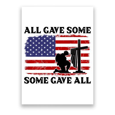 Veterans Day All Gave Some Some Gave All Memorial Day Poster