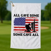 Veterans Day All Gave Some Some Gave All Memorial Day Golf Towel