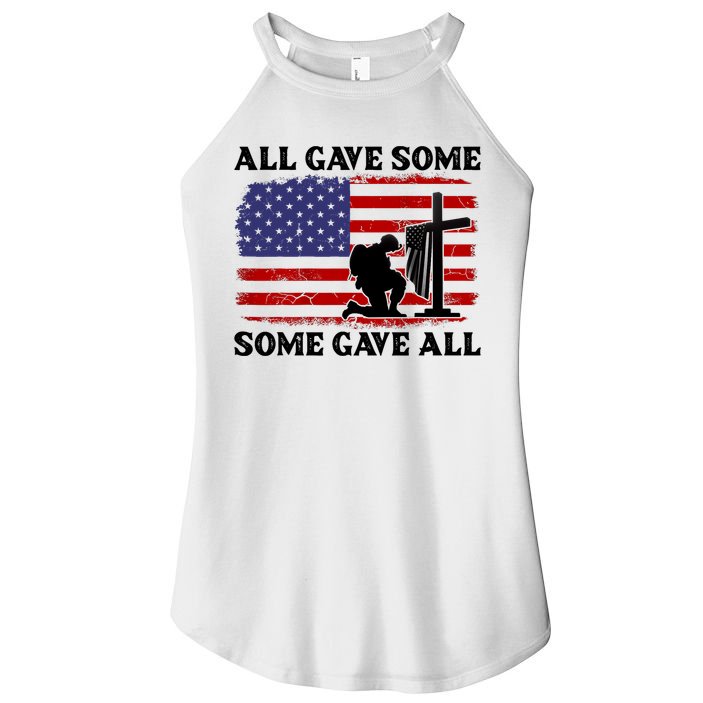 Veterans Day All Gave Some Some Gave All Memorial Day Women's Perfect Tri Rocker Tank