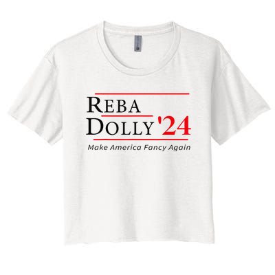 Vintage Dolly And Reba 2024 Make America Fancy Again Women's Crop Top Tee