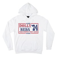 Vintage Dolly And Reba 2024 Make America Fancy Again America Style Hoodie