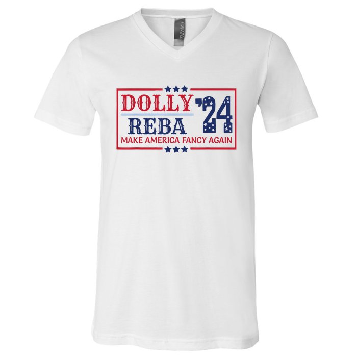 Vintage Dolly And Reba 2024 Make America Fancy Again America Style V-Neck T-Shirt