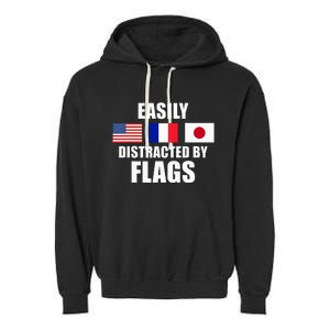 Vexillology Distracted By Flags Garment-Dyed Fleece Hoodie