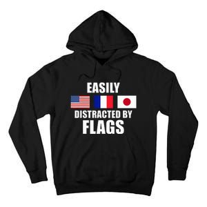 Vexillology Distracted By Flags Tall Hoodie