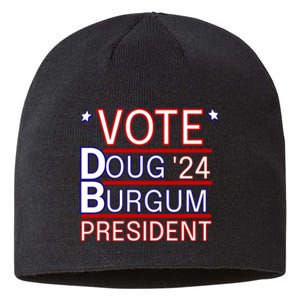 Vote Doug Burgum 2024 Doug Burgum For Presidential Election Sustainable Beanie