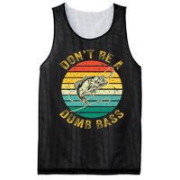 Vintage DonT Be A Dumb Bass Funny Fishing For Dad Mesh Reversible Basketball Jersey Tank