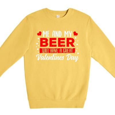 Valentines Day Beer Lover Er Brewer Alcohol Funny Gift Premium Crewneck Sweatshirt