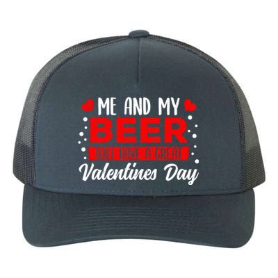 Valentines Day Beer Lover Er Brewer Alcohol Funny Gift Yupoong Adult 5-Panel Trucker Hat