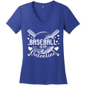 Valentines Day Baseball Is My Valentine Teenager Great Gift Women's V-Neck T-Shirt