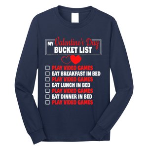 Valentines Day Bucket List Funny Video Games Gamer Boy Long Sleeve Shirt