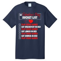 Valentines Day Bucket List Funny Video Games Gamer Boy Tall T-Shirt