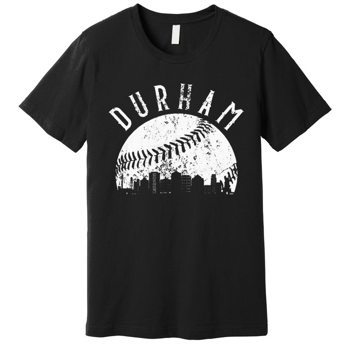 Vintage Durham Baseball Skyline Apparel Premium T-Shirt