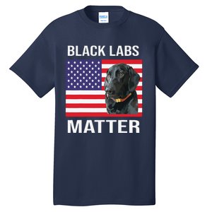 Veterans Day Black Labs Lives Matter Parody Labrador Dog Tall T-Shirt