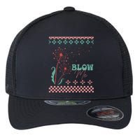 Valentine's Day Blow Me Ugly Sweater Flexfit Unipanel Trucker Cap