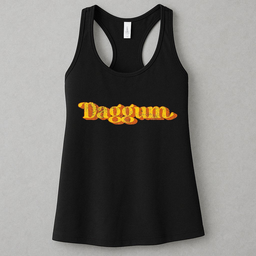 Vintage Daggum Country Funny Southern Slang Womens Tank Top