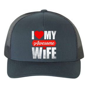 Valentines Day Couple I Love My Awesome Funny Wife Gift Yupoong Adult 5-Panel Trucker Hat