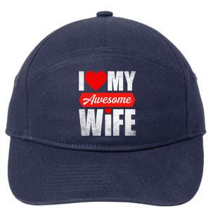 Valentines Day Couple I Love My Awesome Funny Wife Gift 7-Panel Snapback Hat