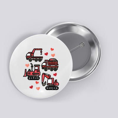 Valentines Day Construction Trucks Funny Button