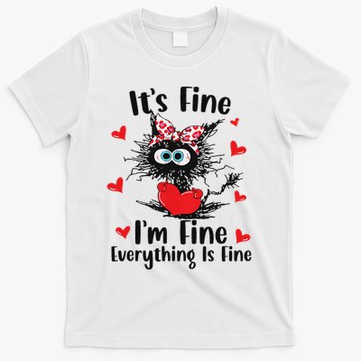 Valentine Day Cute Cat It's Fine I'm Fine Everything Is Fine T-Shirt