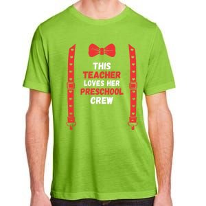 Valentines Day Custome This Teacher Loves Her Preschool Crew Gift Adult ChromaSoft Performance T-Shirt