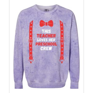 Valentines Day Custome This Teacher Loves Her Preschool Crew Gift Colorblast Crewneck Sweatshirt