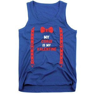 Valentines Day Custome My Corgi Is My Valentine Dog For Him Gift Tank Top