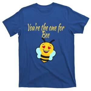 Valentines Day Cute Funny The One For Bee Pun Love Gift Cute Gift T-Shirt