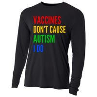 Vaccines Don’T Cause Autism I Do Cooling Performance Long Sleeve Crew