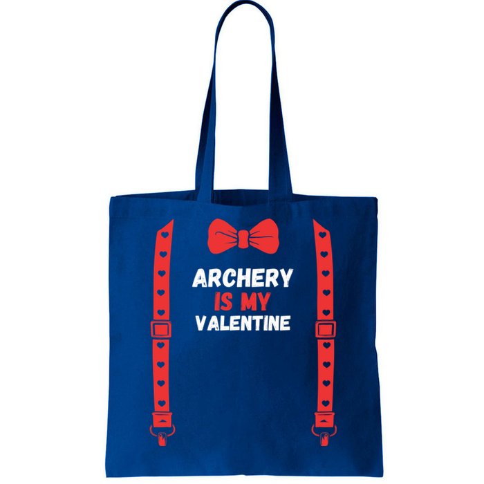 Valentines Day Custome Archery Is My Valentine For Him Funny Gift Tote Bag