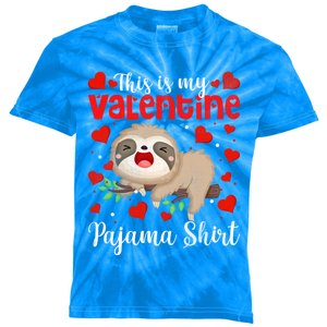 Valentines Day Cute Sloth This Is My Valentine Pajama Gift Kids Tie-Dye T-Shirt